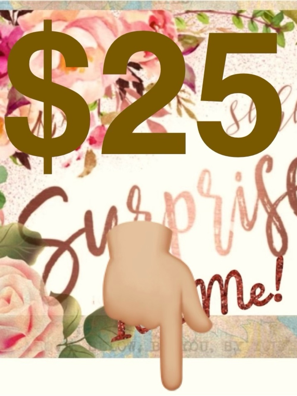 My items under this listing will run at $25 Show price